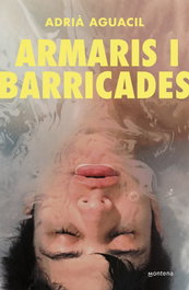 Armaris i barricades, Adira Aguacil Portillo - MONTENA