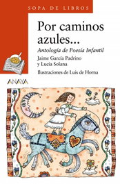 ANAYA, Por caminos azules... - Varios