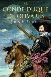 CRITICA, El Conde-Duque de Olivares, John H. Elliot - CRITICA