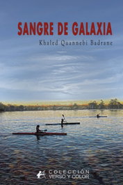 Sangre de Galaxia, Quannebi Badrane, Khaled - Editorial Adarve