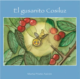 KOLIMA, El gusanito Cosíluz, Marta Prieto Asirón - KOLIMA