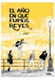 Astisendo Grupo Editorial, S.L. EL AÑO EN QUE FUIMOS REYES. TOMO 01