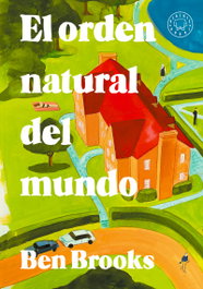 BLACKIE BOOKS, El orden natural del mundo - BLACKIE BOOKS