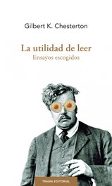 La utilidad de leer, G. K. Chesterton - TRAMA