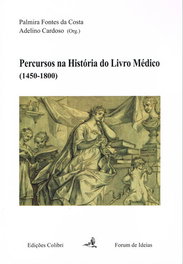 Percursos na História do Livro Médico (1450-1800), VV.AA. - EDIÇOES COLIBRI