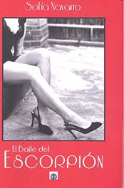EDITORIAL DALYA, El baile del escorpión, Sofía Navarro