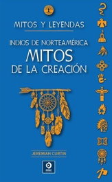 EDIMAT, Indios de Norteamerica. Mitos de la creacion - EDIMAT