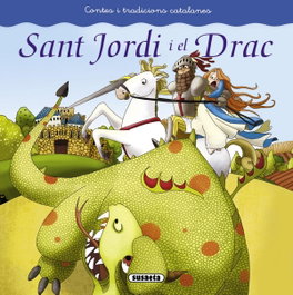 SUSAETA EDICIONES, Sant Jordi i el drac - SUSAETA EDICIONES