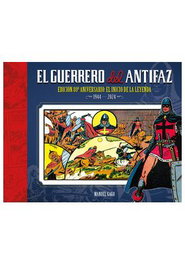 El Guerrero Del Antifaz: Edicion 80 Aniversario 01