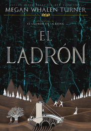 HIDRA, El ladrón, Megan Whalen Turner - El ladrón de la reina