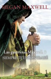SIEMPRE TE ENCONTRARÉ, Megan Maxwell - BOOKET