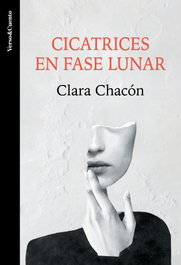 Cicatrices en fase lunar, Clara Chacon - AGUILAR