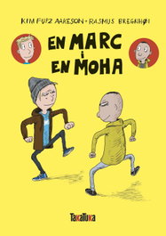 TAKATUKA, En Marc i en Moha, Kim Fupz Aakeson/Rasmus Bregnhøi - TAKATUKA