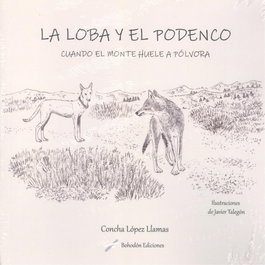La Loba y el Podenco, Concepción López Llamas - Bohodon