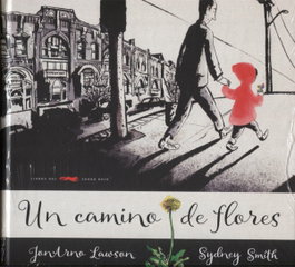 LIBROS DEL ZORRO ROJO, UN CAMINO DE FLORES - JonArno Lawson