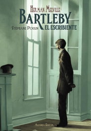 ALIANZA, Bartleby, el escribiente - Herman Melville