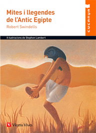 VICENS VIVES, Mites i llegendes de l'antic Egipte - VICENS VIVES