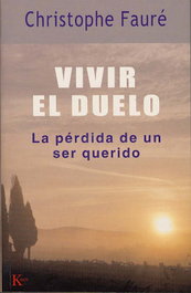 Vivir el duelo, Christophe Fauré - KAIROS