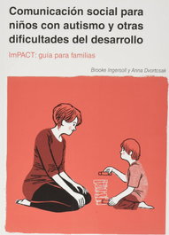 AUTISMO AVILA IMPACT COMUNICACION SOCIAL NIÑOS AUTISMO OTRAS DIFICULTADES