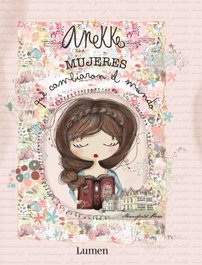 BEASCOA Anekke. Mujeres que cambiaron el mundo