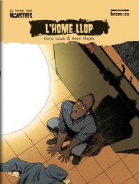 L'home llop, Enric Lluch - BROMERA EDICIONS