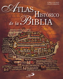 Atlas histórico de la Biblia, AA.VV. - SAN PABLO EDITORIAL