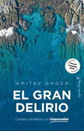 El gran delirio, Amitav Ghosh - CAPITAN SWING LIBROS