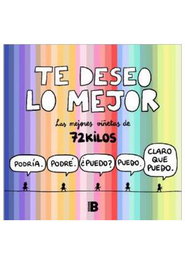 Penguin Random House Grupo Editorial, S.A.U. TE DESEO LO MEJOR (72 K)