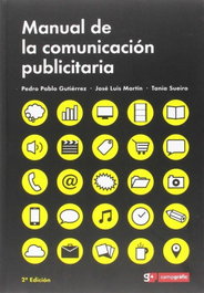 MANUAL DE LA COMUNICACION PUBLICARIA, Vv.Aa. - CAMPGRAFIC
