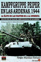 Kampfgruppe Peiper en las Ardenas, 1944, Sergio Martínez Soriano - EDICIONES SALAMINA
