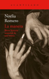 La manera, ACANTILADO EDITORIAL - ACANTILADO EDITORIAL