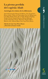 EDICIONES CINCA, La pierna perdida del capitán Ahab, José de Espronceda - EDICIONES CINCA
