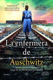 La enfermera de Auschwitz, Anna Stuart - NEWTON COMPTON