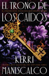 El trono de los caídos, Kerri Maniscalco - UMBRIEL