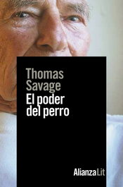 ALIANZA El poder del perro, Thomas Savage - ALIANZA
