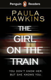 The Girl on the Train (Penguin Readers) Level 6, P. Hawkins - Vicens Vives