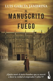 BOOKET, El manuscrito de fuego - Luis García Jambrina