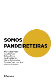 Somos pandeireteiras, Mercedes Peón - XERAIS