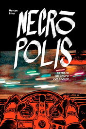 Astisendo Grupo Editorial Necrópolis de Marcos Prior