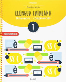 BAULA QUADERN LLENGUA CATALANA 1R.PRIMARIA. COMPETENCIES BÁSIQUES
