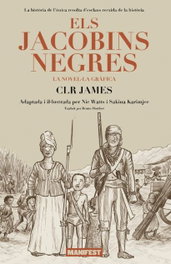 Els jacobins negres, James, Clr - MANIFEST LLIBRES