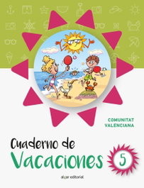 ALGAR EDITORIAL Cuaderno Vacaciones 5º Primaria (Valencia)