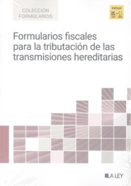 La Ley, Formularios fiscales para la tributación de las transmisiones hereditarias