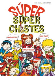 MONTENA Súper Chistes - SÚPER Súper Chistes