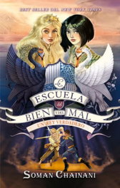La escuela del Bien y del Mal Vol. 6, Soman Chainani - PUCK
