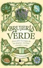 Brujería verde, Paige Vanderbeck - SIRIO EDITORIAL