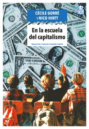 Hoja de Lata, En la escuela del capitalismo - Cecile Gorre, Nico Hirtt