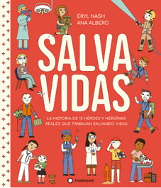 SALVAVIDAS, Eryl Nash/Ana Albero (Ilustr.) - FLAMBOYANT