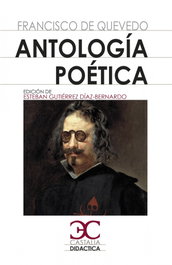 Antología poética (Quevedo), Francisco de Quevedo - CASTALIA EDITORIAL
