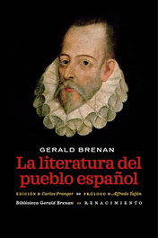 La literatura del pueblo español, Gerald Brenan - RENACIMIENTO EDITORIAL